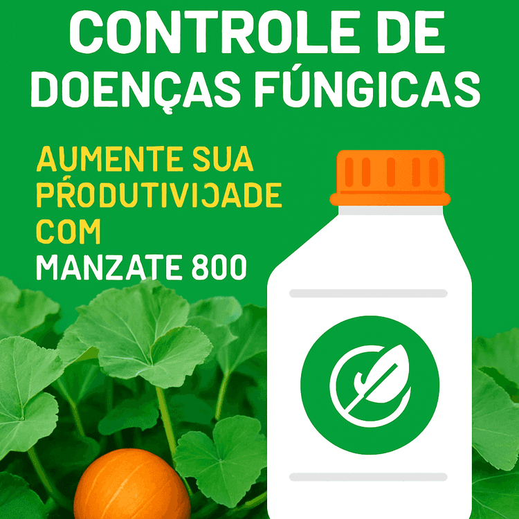 Manzate 800: Um Guia Completo para Culturas e Doenças