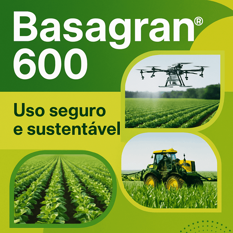 Tudo o Que Você Precisa Saber Sobre o Herbicida Basagran® 600