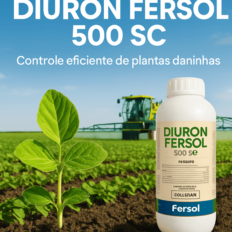 Diuron Fersol 500 SC: Guia Completo sobre o Herbicida para Controle de Plantas Daninhas