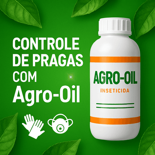 Controle Eficaz de Pragas com Agro-Oil: Inseticida Natural para Cultivos